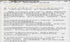   币圈最新新闻：2023年加密货币市场的重大动态